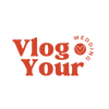Vlog Your